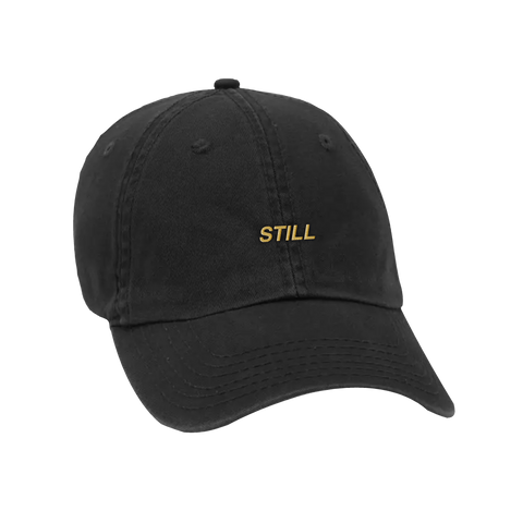 'STILL' Cap